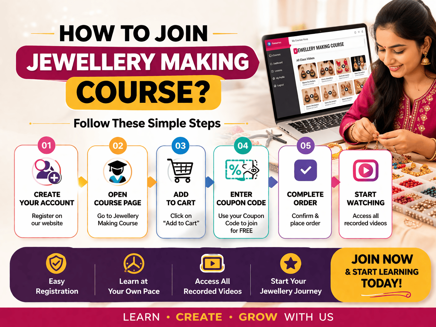 ज्वेलरी मेकिंग कोर्स कसा जॉइन करावा? Account तयार करा, course add to cart करा, coupon वापरून free access मिळवा आणि recorded videos पाहा.